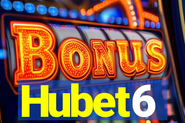 Hubet6