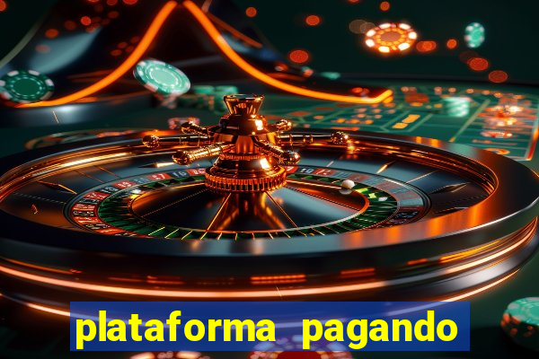 plataforma pagando fortune tiger