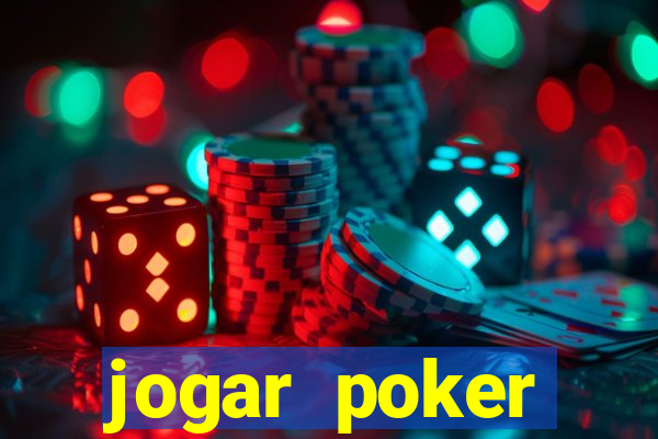 jogar poker dinheiro real