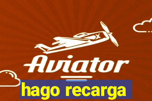 hago recarga