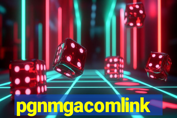 pgnmgacomlink