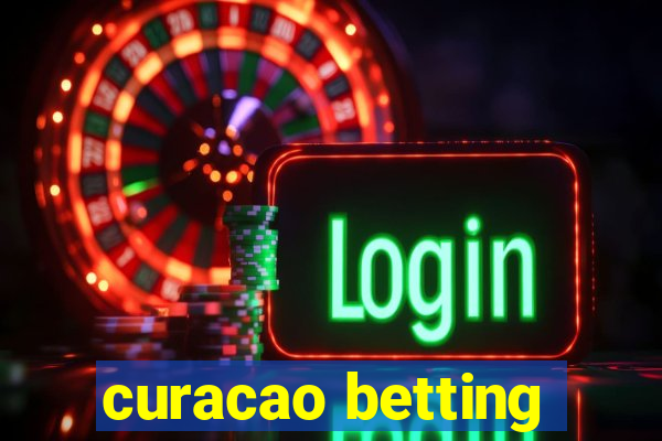 curacao betting