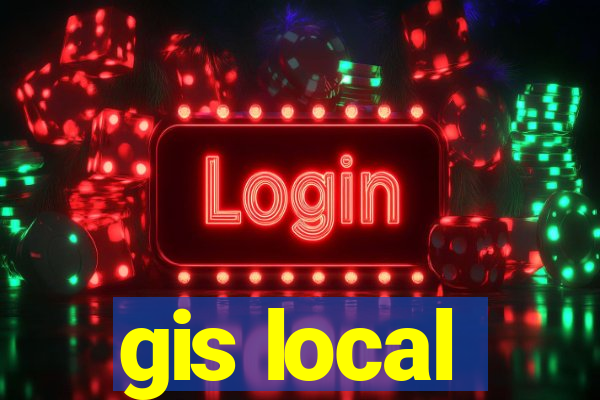 gis local