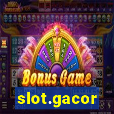 slot.gacor