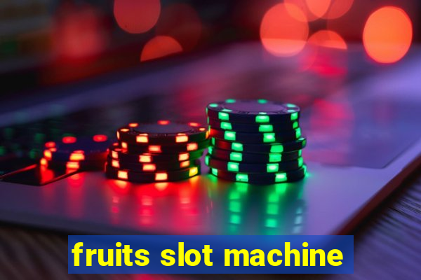 fruits slot machine