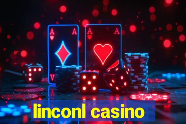 linconl casino