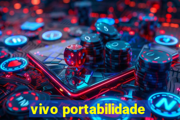 vivo portabilidade