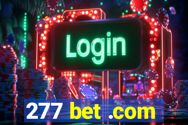 277 bet .com