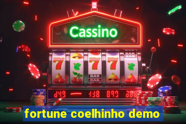 fortune coelhinho demo