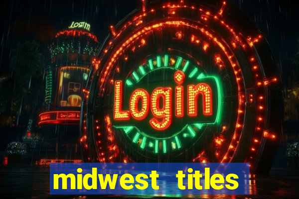 midwest titles agency app