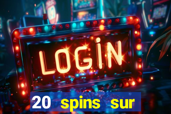 20 spins sur casino extra