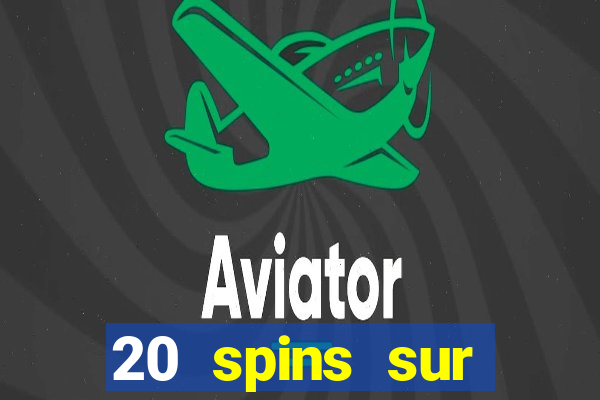 20 spins sur casino extra