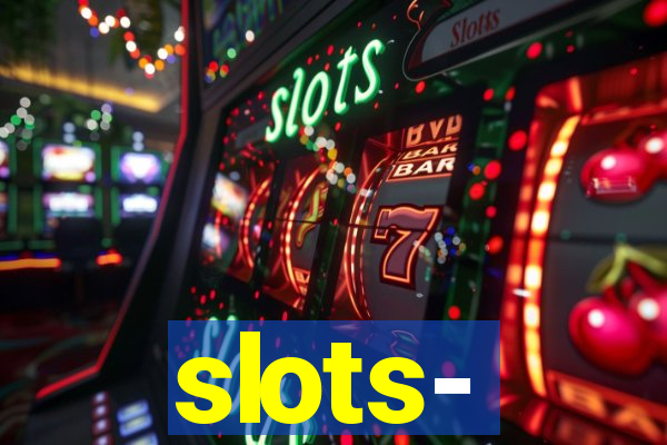 slots‐