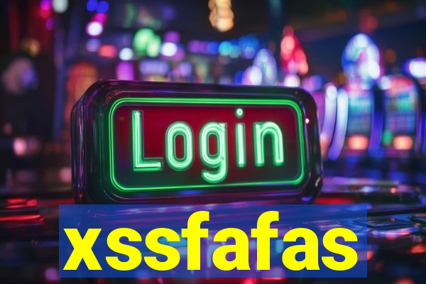 xssfafas