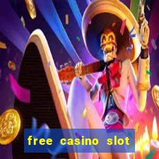 free casino slot games with bonus