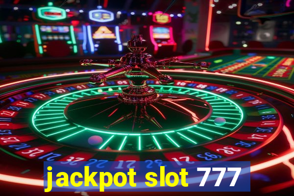 jackpot slot 777