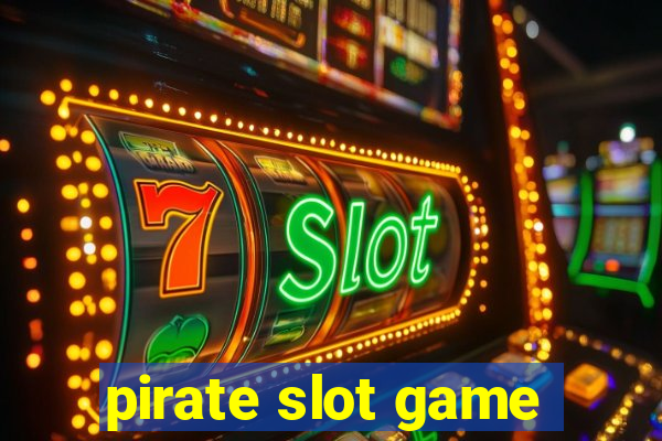 pirate slot game