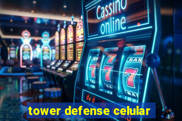 tower defense celular