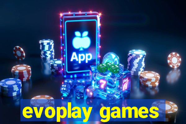 evoplay games