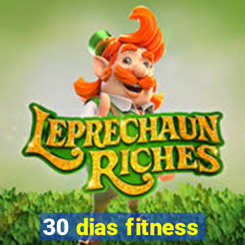 30 dias fitness