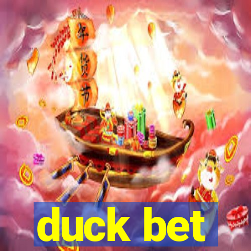 duck bet