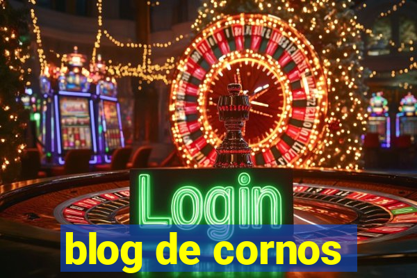 blog de cornos