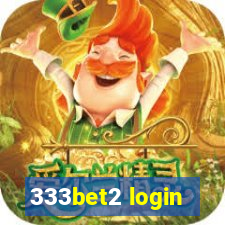 333bet2 login