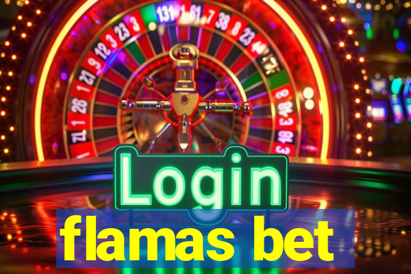 flamas bet