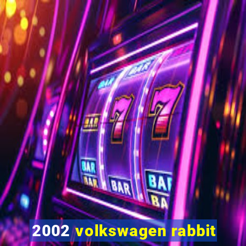 2002 volkswagen rabbit