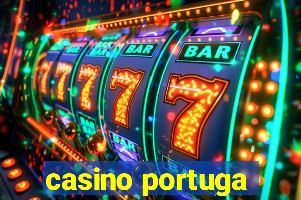 casino portuga