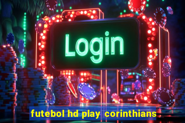 futebol hd play corinthians