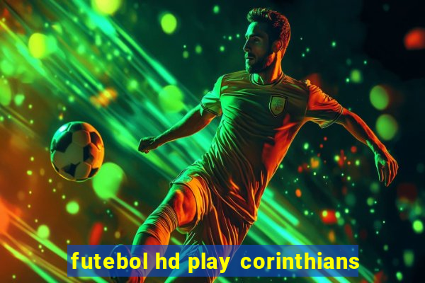 futebol hd play corinthians