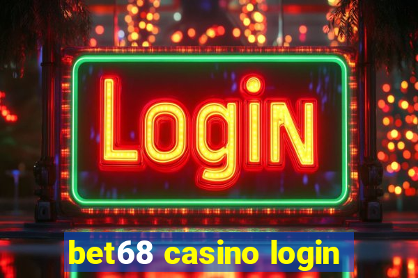 bet68 casino login