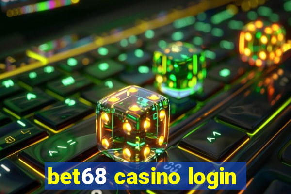 bet68 casino login