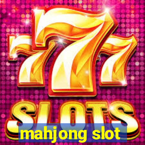 mahjong slot