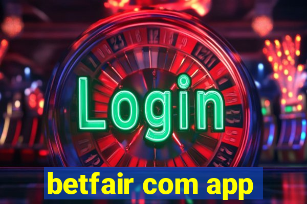 betfair com app