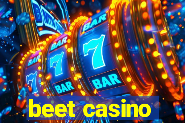 beet casino