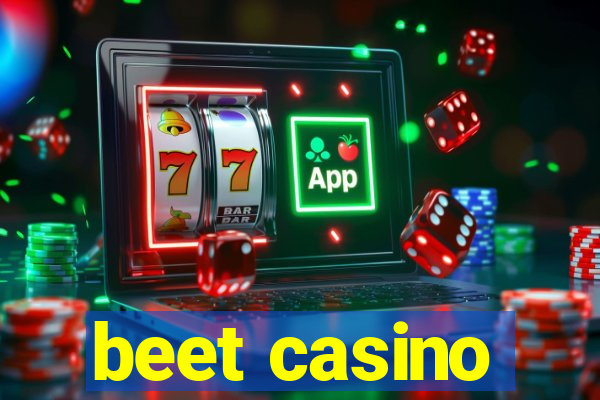 beet casino