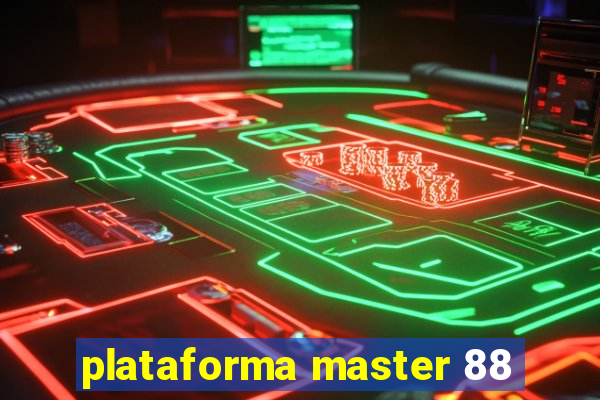 plataforma master 88