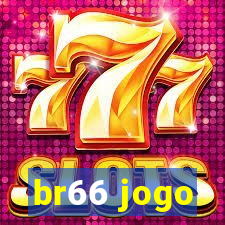 br66 jogo