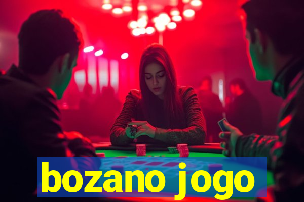 bozano jogo