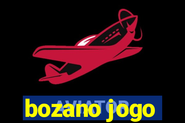 bozano jogo