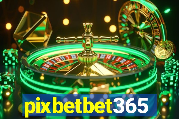 pixbetbet365