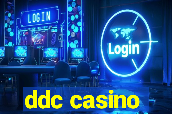 ddc casino