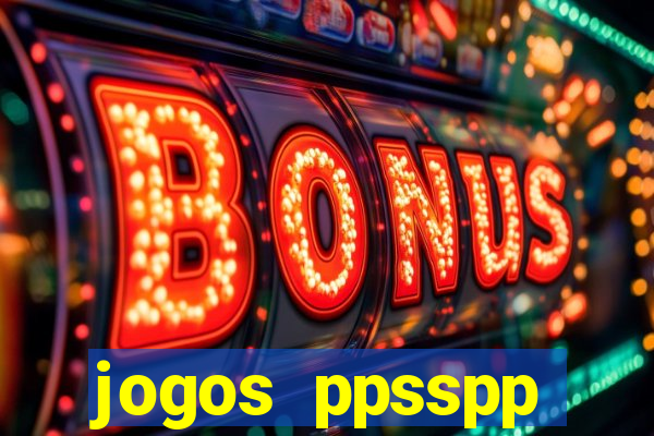 jogos ppsspp download android