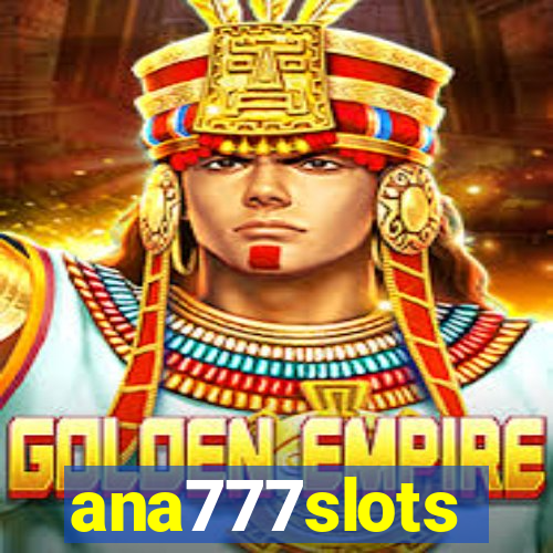 ana777slots