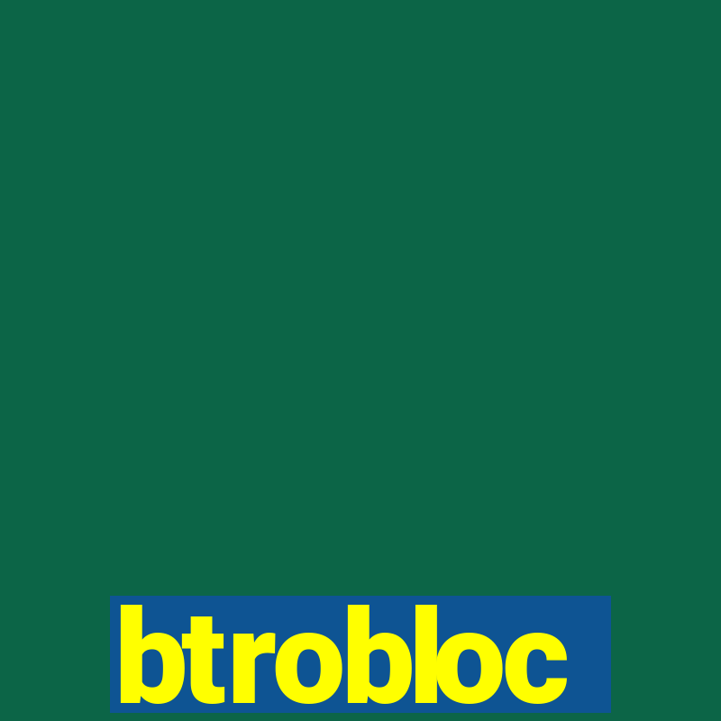 btrobloc