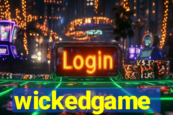 wickedgame