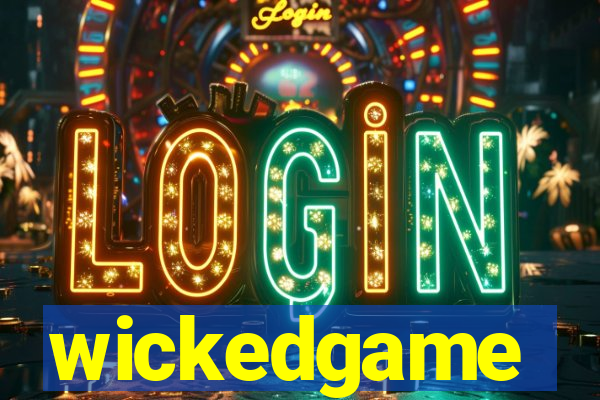 wickedgame