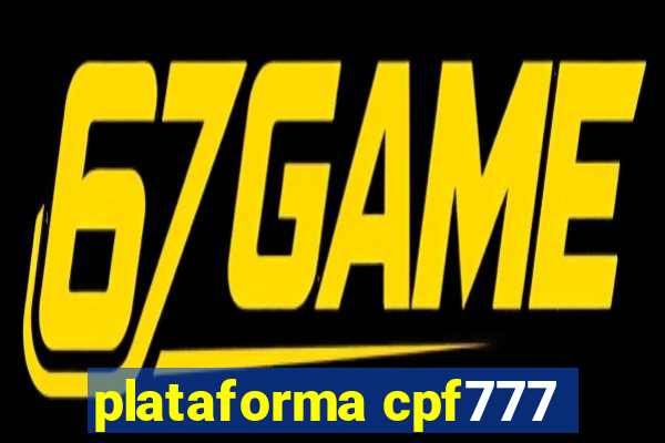 plataforma cpf777